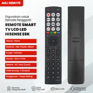 Remot Remote TV HISENSE VIDAA Smart TV Android EN2G36H 43E6K 50E6K 55E6K E6K E6Q E4H