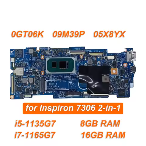 0GT06K 09M39P 05X8YX For Inspiron 7306 2-in-1 Laptop Motherboard System Mainboard Onboard CPU 19827-