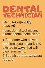 Dental Technician Gifts: Blank Lined Notebook Journal Diary Paper, a Funny and Appreciation Gift for