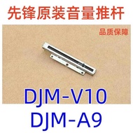 Original Pioneer DJM-V10 Mixing Station Vertical Putter DJM-A9 Volume Pusher Potentiometer CCW1024