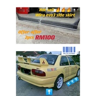 Wira evo3 side skirt / wira evo 3 side skirt