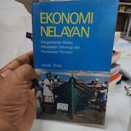 EKONOMI NELAYAN: Pengumpulan Modal, Perubahan Teknologi dan Pembezaan Ekonomi