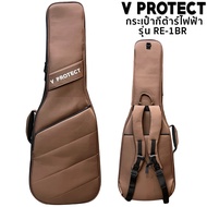 V-Protect กระเป๋ากีต้าร์ รุ่น RE-1 กระเป๋าเบส รุ่น RB-1