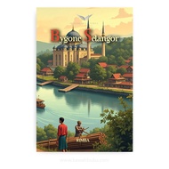 Bygone Selangor | Kawah Buku