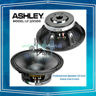 Speaker ASHLEY LF 12V300 Professional Speaker 12 inch ASHLEY LF12V300 ASHLEY LF 12 V 300