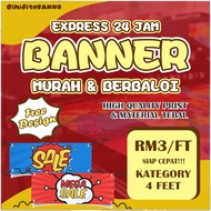 [4FT BANNER] [24JAM EXPRESS] I FREE DESIGN I (PLEASE CHAT SELLER)