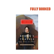 Byron's Travels: Poems, Letters, and Journals (Hardcover) by Lord Byron