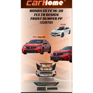 HONDA CIVIC FC 2016-2020 CONVERT TO HONDA CIVIC TYPE R FL5 STYLE FULL SET FRONT BUMPER
