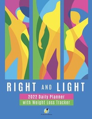 (外文書)Right and Light: 2022 Daily Planner with Weight Loss Tracker Paperback Journals & Notebooks Eng