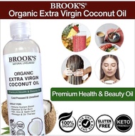 BROOK'S Organic Extra Virgin Coconut Oil (250 mL) - Cold Pressed, Pure and Unfiltered - VCO for supp