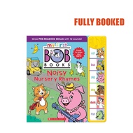 My First Bob Books: Noisy Nursery Rhymes Sound Book (Board Book) by Scholastic