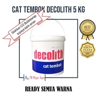 Decolith Cat Tembok 5 Kg READY SEMUA WARNA [KHUSUS JAWA dan BALI]