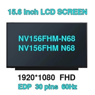 NV156FHM-N68 NV156FHM N68 15.6 inch Laptop LCD Screen FHD 1920x1080 EDP 30Pins ips matrix