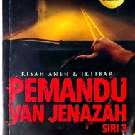 Preloved | Pemandu Van Jenazah Siri 3 | Jangan Bawa Aku Pulang | Utusan Karya