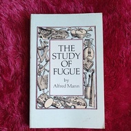 The Study of Fugue - Alfred Mann | Used Book | Original English