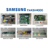 SAMSUNG PLASMA TV PA43H4000 43H4000 Power Board BN44-00685A Main Board BN41-02109A T-Con Inverter Bo