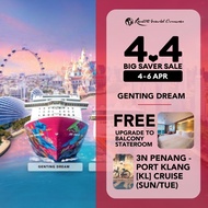 [Resorts World Cruises] [4.4 Flash Sale - FREE UPGRADE to Balcony] 3 Nights Penang - Port Klang (KL) Cruise on Genting Dream