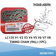 Yamaha Original LC135 V1 V2 V3 V4 V5 V6 V7 V8 Timing Chain 96L - 94568-A8096