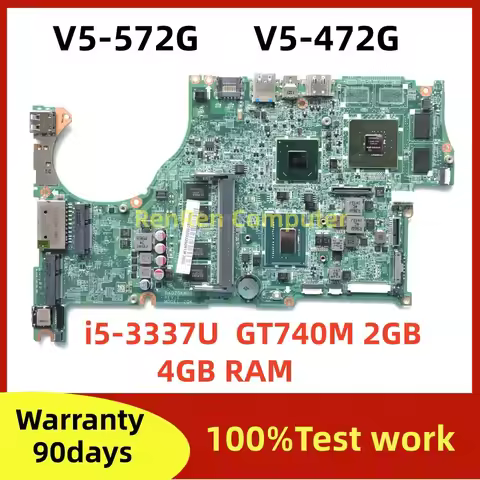 DA0ZQKMB8E0 For ACER V5-572G V5-472G V5-472 V5-572 Laptop Motherboard CPU i5 3337U GPU GT740M 2GB RA