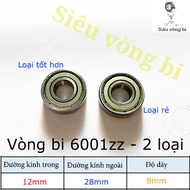 Bearing - deep groove bearing 6001z size 12*28*8mm 2 types to choose from