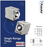 KOZUKA SINGLE RANGE TIMER 240V 8 PIN DOUBLE CONTACT 6SEC-60SEC / 6MIN-60MIN AH3-2