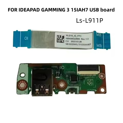 Origina FOR LENOVO IDEAPAD GAMMING 3 15IAH7 USB board Ls-L911P HLG10 FFC NBX0002Z800