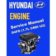 HYUNDAI ENGINE 1.7L CRDI UII D4FD SERVICE REPAIR MANUAL
