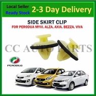 Original Perodua Myvi Lagi Best/Alza/Viva/Axia/Bezza Side Skirt Fender Car Clip (1pc)