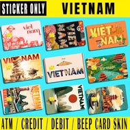 VIETNAM - (SKIN CARD STICKER) ATM/CREDIT/DEBIT/BEEP CARD STICKER LAMINATED