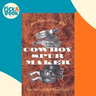 Cowboy Spurs and Their Makers by Jane Pattie (US edition, paperback)