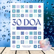 30 Doa Daripada Al-Quran & Hadis Saat Hampir Berputus Asa by Fakhri Fadzli Iman Publication