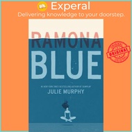 Ramona Blue by Julie Murphy (US edition, hardcover)