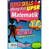 Buku Rujukan: Super Skills Ulang Kaji UPSR - Matematik (Pendekatan Komik)  Tahun 4,5,6