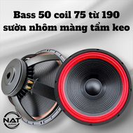 Bass 50 coil 75 từ 190 sườn nhôm nhập khẩu màng tẩm keo chống nước