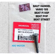 VARIO 125 HANDLE BOLT BEAT FI ESP POP STREET ORIGINAL 90114-KVG-911