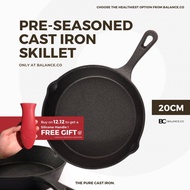 20CM Balance.co Premium Pre-Seasoned Pure Cast Iron Skillet NonStickPan Outdoor Camping Cookware 铸铁锅