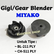 GIGI GEAR + KONEKTOR BLENDER MIYAKO TIPE BL 211 PLY CH 511PLY
