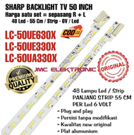 BACKLIGHT TV LED SHARP 50 INCH LC-50UA330X LC-50UE330X LC-50UE630X 50UE630X 50UE330X 50UA330X LC50UE