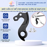 [GoGo Bike] Starter hook For bicycle frame 191 For Bianchi 928 Carbon Infinito Cavari Dama Bianca Mo