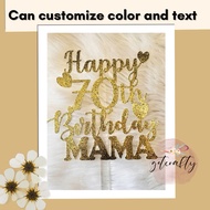 Happy 70th BIrthday Cake topper/ customized cake topper personalized birthday cake topper birthday