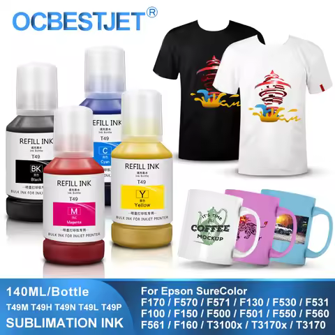 140ML T49 T49M T49H T49N T49L T49P Sublimation Ink For Epson F170 F570 F571 T3100x T3170 F100 F150 F
