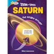 Zoom Into Space Saturn Ellen Lawrence