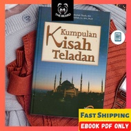 KUMPULAN KISAH TELADAN  Kisah-Kisah Teladan nabi Rasulullah terlengkap asas-asas amalan 24 jam