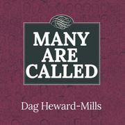 Many Are Called Dag Heward-Mills