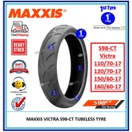 (CT) MAXXIS VICTRA S98 CT TUBELESS TAYAR TYRE (CITY TOURING) 110/70-17, 120/70-17, 150/60-17, 160/60