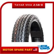 TAYAR VIVA 2.50-8 TUBE-TYPE TYRE FT107 3.50-8 350-8 350/8 3.50/8 TYRE TAYA WHEEL 100% ORIGINAL VIVA
