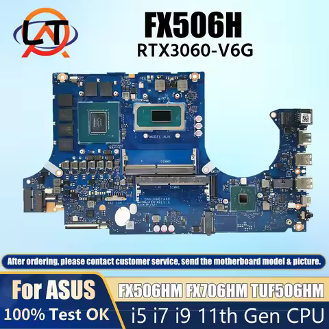 For ASUS TUF Gaming F15 F17 FX506HM FX706HM TUF506HM TUF706HM DA0NJHMBAH0 Laptop Motherboard I5、 I7、