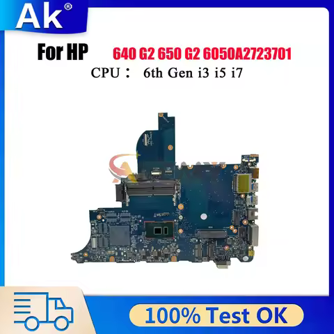 For HP ProBook 640 G2 650 G2 6050A2723701 Laptop Motherboard 852724-501 840715-001 With i3 i5 i7 6th