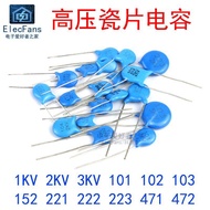 High Voltage Porcelain Capacitor 1KV 2KV 3KV 101 102 103 221 222 223 471 472