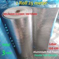 LEBAR 120 cm Aluminium Foil Atap Double | Thermal Foam Metalizing Foil